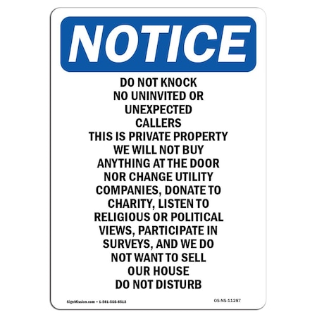 Signmission OSHA Notice Sign, 10" Height, Rigid Plastic, Do Not Knock No Uninvited Or Unexpected Sign, Portrait OS-NS-P-710-V-11287